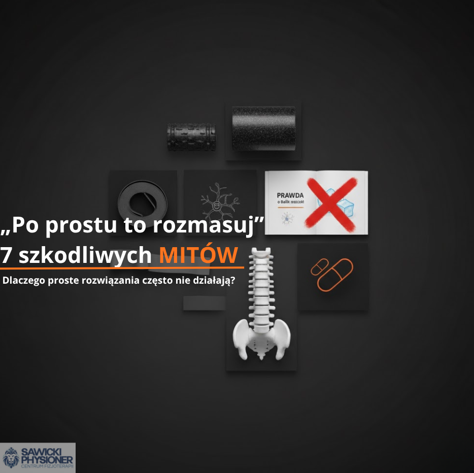 Po prostu to rozmasuj - 7 szkodliwych mitów